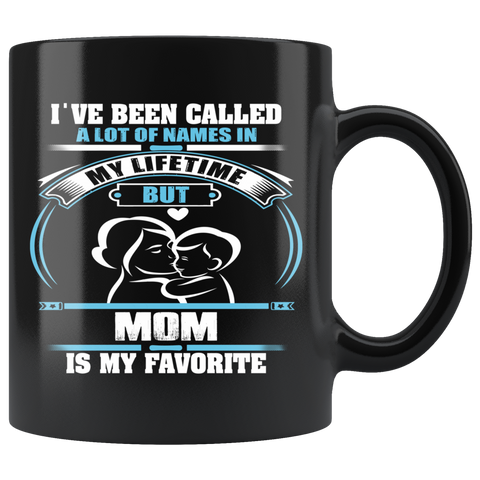 Lurve™ Mom Is My Favorite 11oz Mug