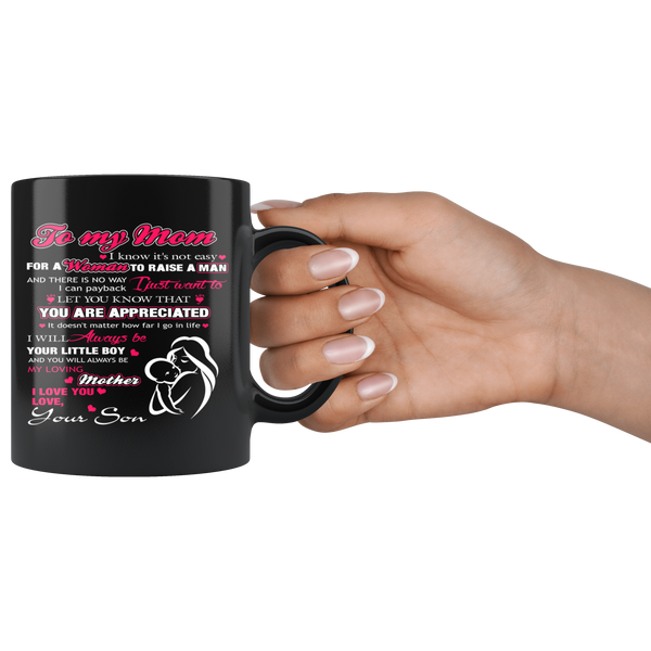 Lurve™ To Mom, From Son Black 11oz Mug